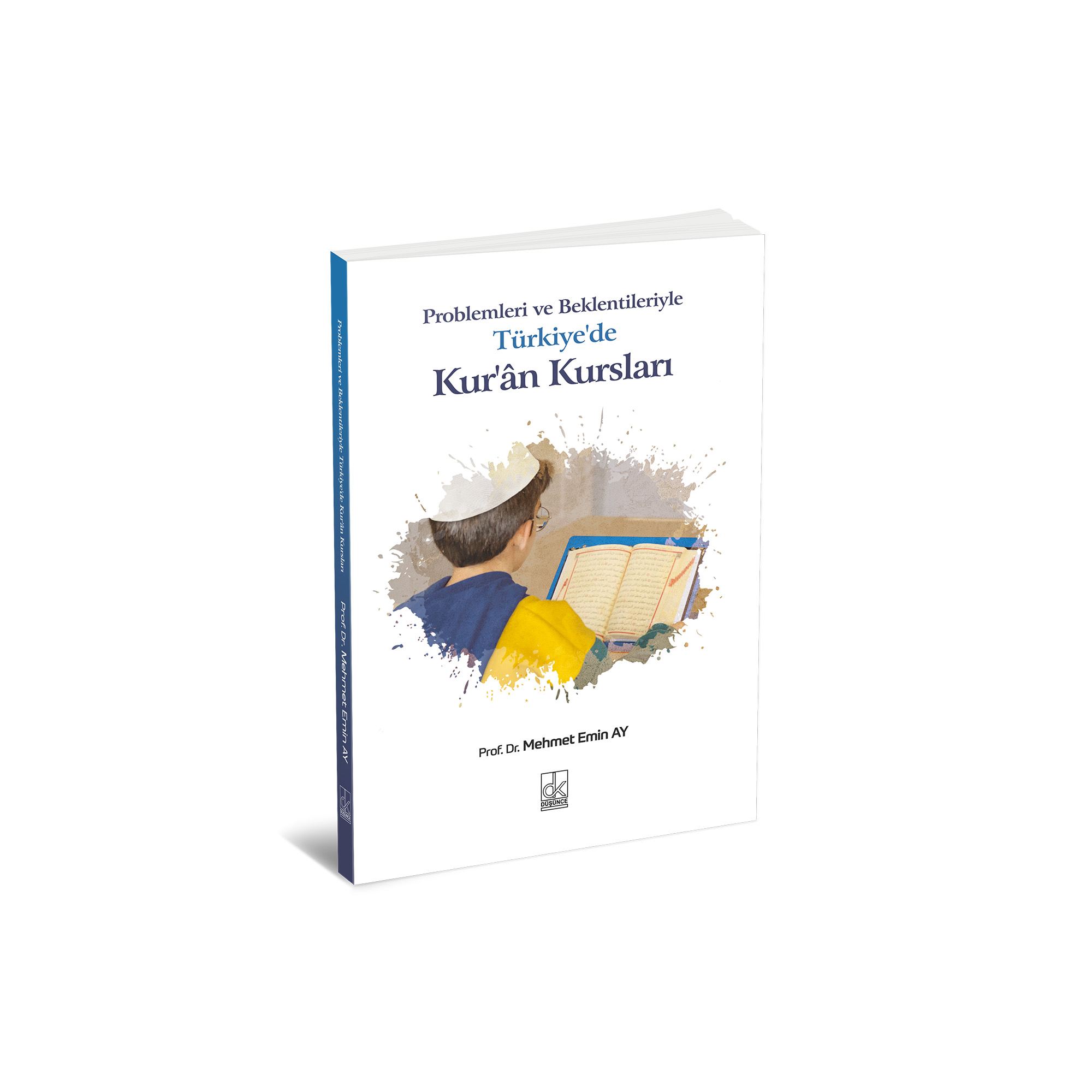 Problemleri ve Beklentileriyle Türkiye'de Kur'... 