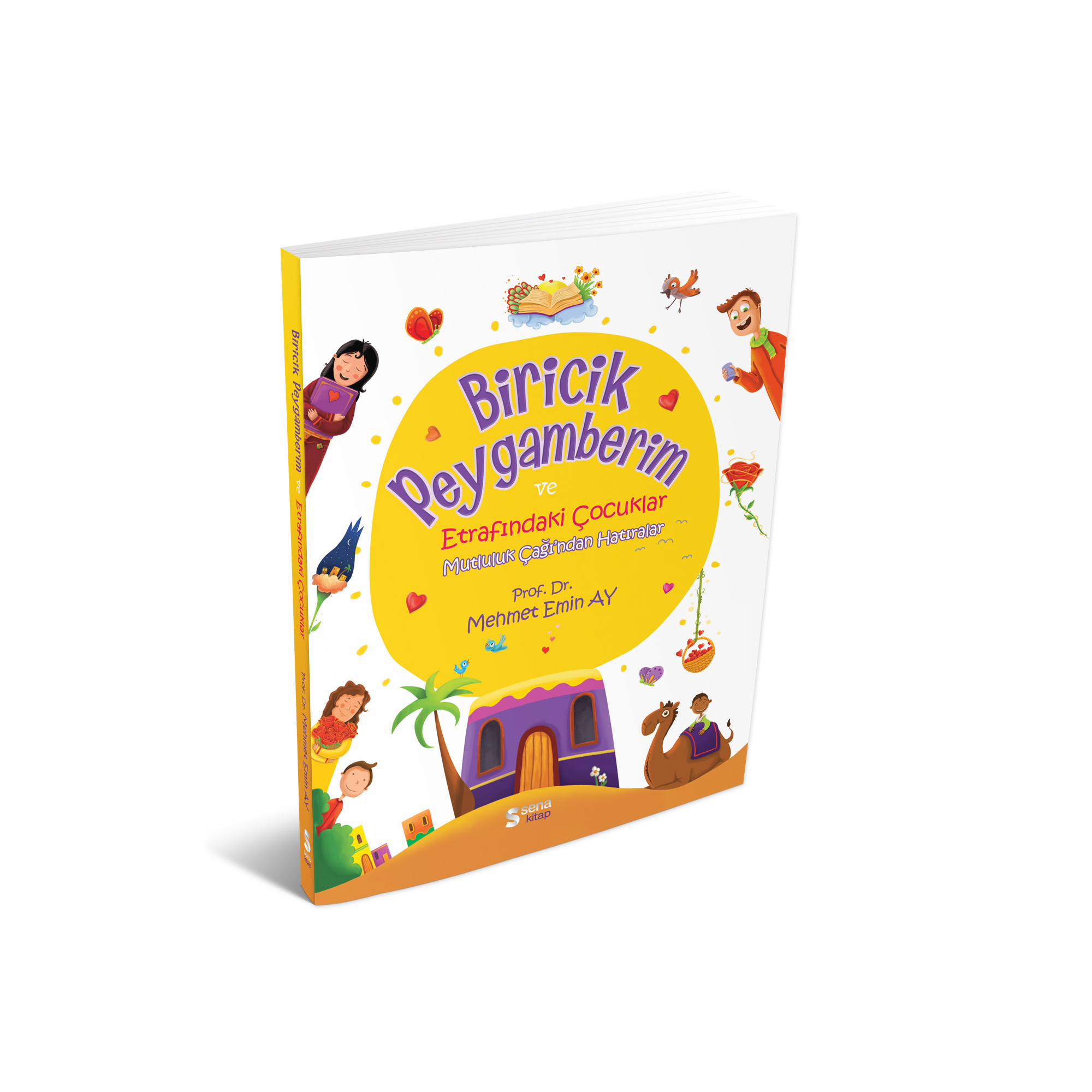 Biricik Peygamberim ve Etrafındaki Çocuklar